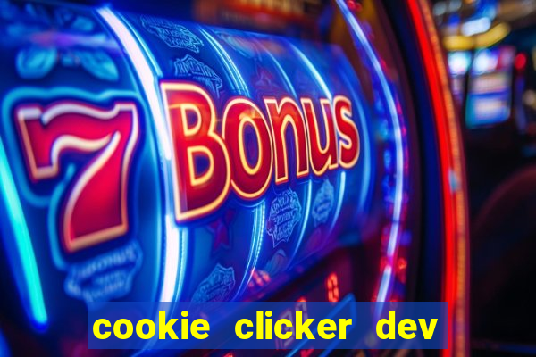 cookie clicker dev tools code